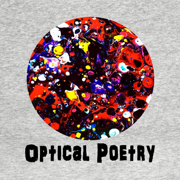 Optical Poem by colorinhappy